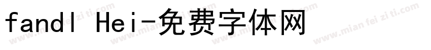 fandl Hei字体转换